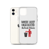 Unsolicited Medical Advice (iPhone Case) Standing Version