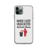 Unsolicited Medical Advice (iPhone Case) Standing Version