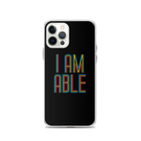 I am Able (iPhone Case)