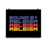 Bound by Ableism (Halftone Poster)