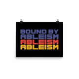 Bound by Ableism (Halftone Poster)