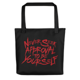 Tote Bag never seek approval for being yourself peer pressure bullying acceptance popularity inclusivity teenagers self-image insecurity positive self-esteem different