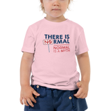 There is No Normal (Kid's White T-Shirt)