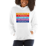 Disability is a Normal Part of the Human Experience Unisex Hoodie